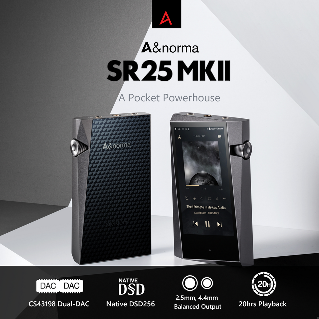 Astell&Kern Announces Second Generation A&norma SR25 Player, the SR25 MK II